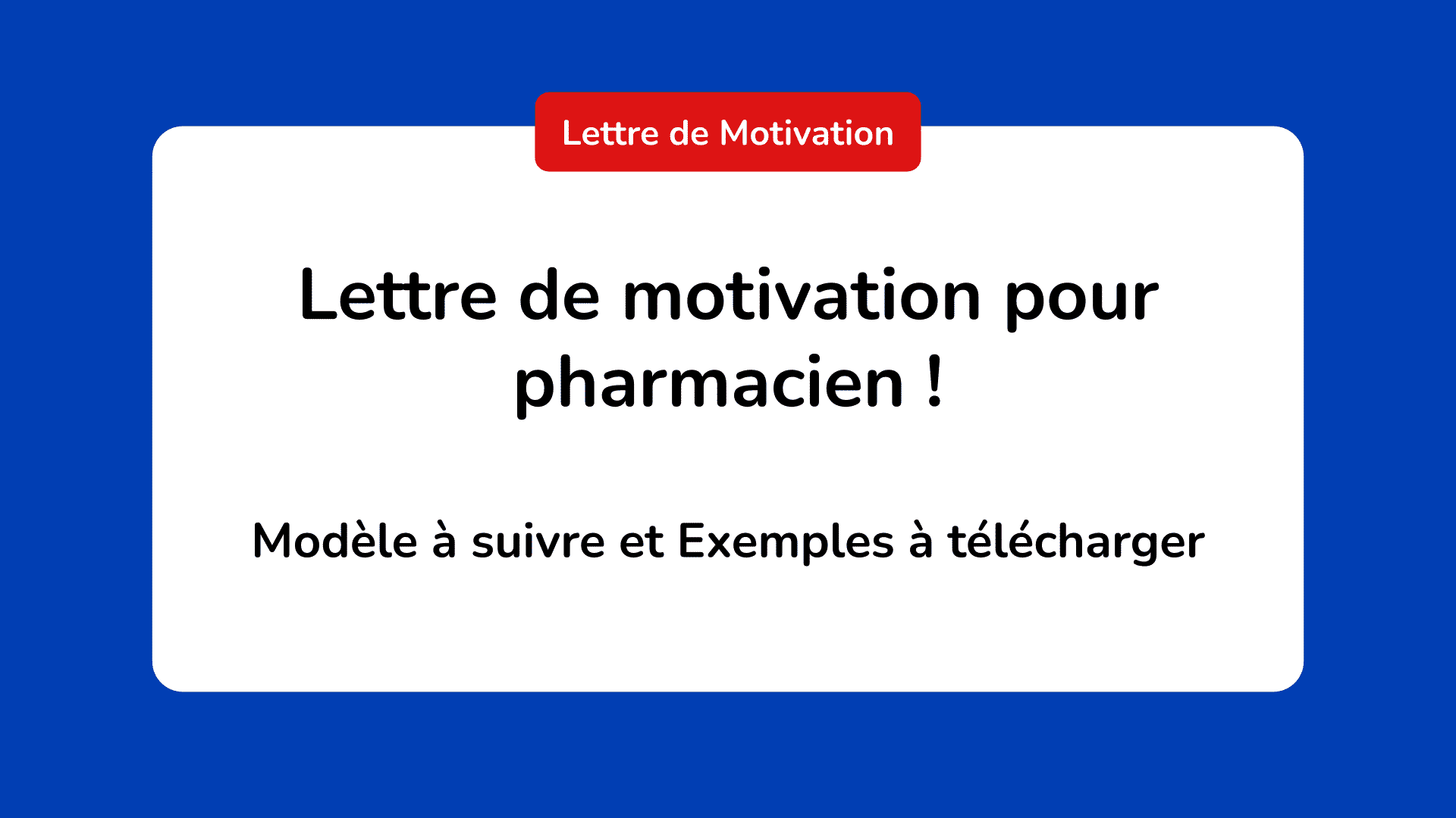 Lettre de motivation pour pharmacien ! Modèle et 4 Exemples