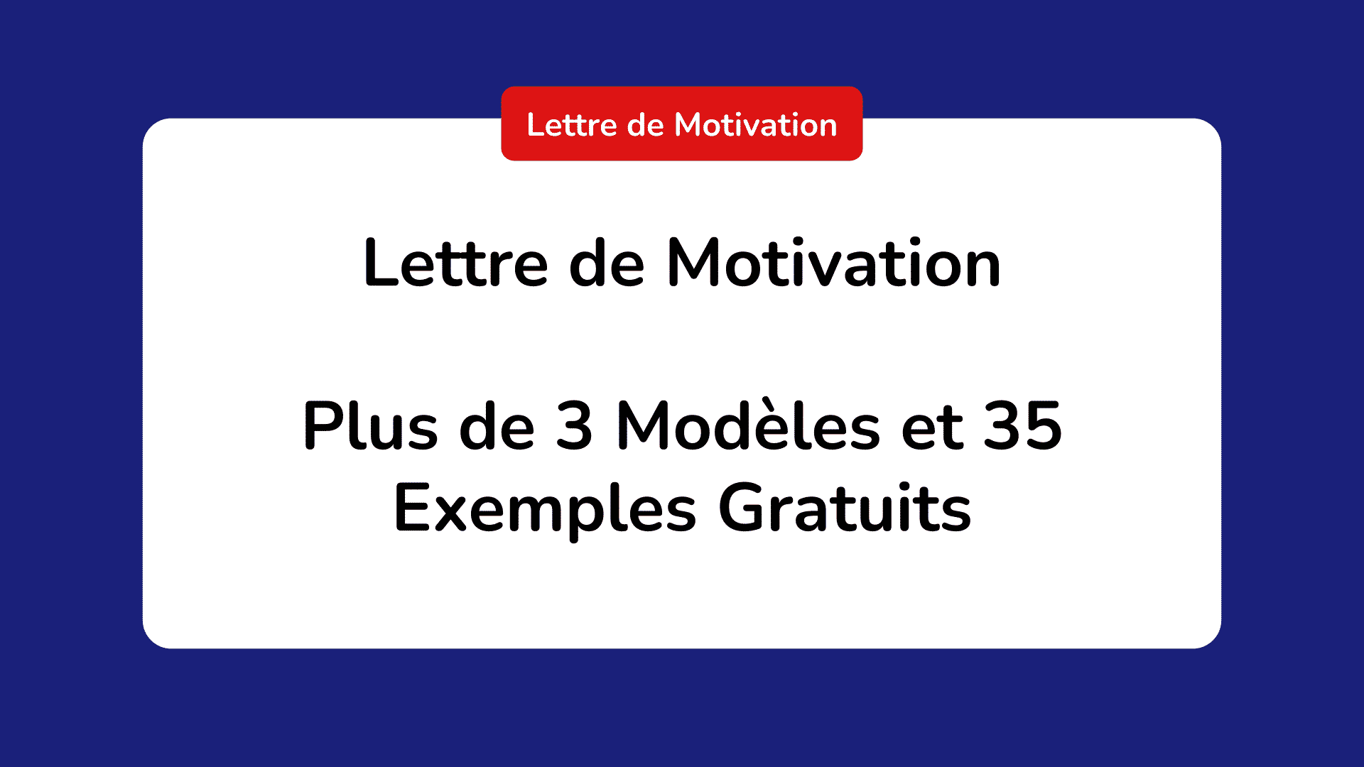 Lettre de Motivation  5 Modèles et 72 Exemples Gratuits